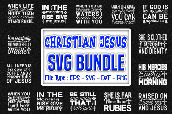 Christian Jesus Quotes Designs Bundle for Graphics and Crafts